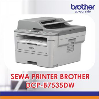 Sewa Printer Brother Dcp B7535dw 24 Bulan