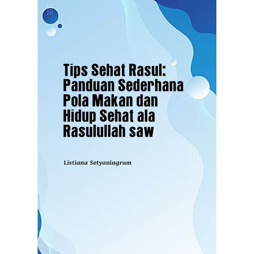 Tips Sehat Rasul: Panduan Sederhana Pola Makan dan Hidup Sehat ala ...