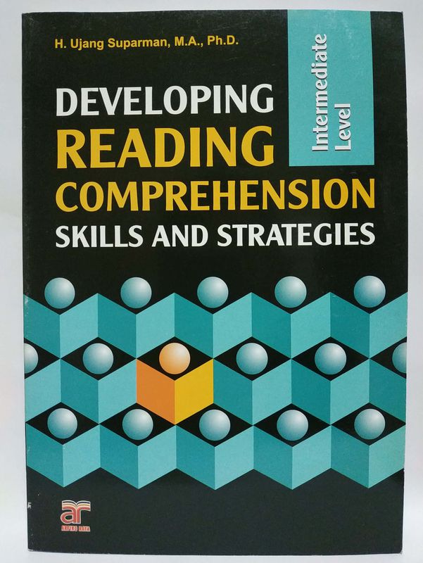 DEVELOPING READING COMPREHENSION SKILLS AND STRATEGIES Intermediate Level
