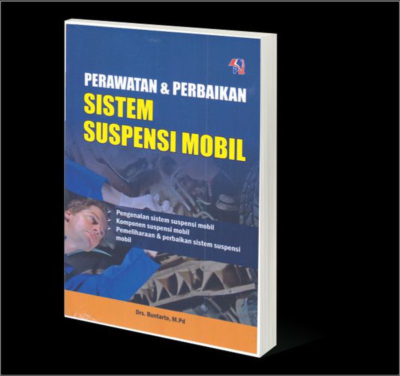 Perawatan Dan Perbaikan Sistem Suspensi Mobil