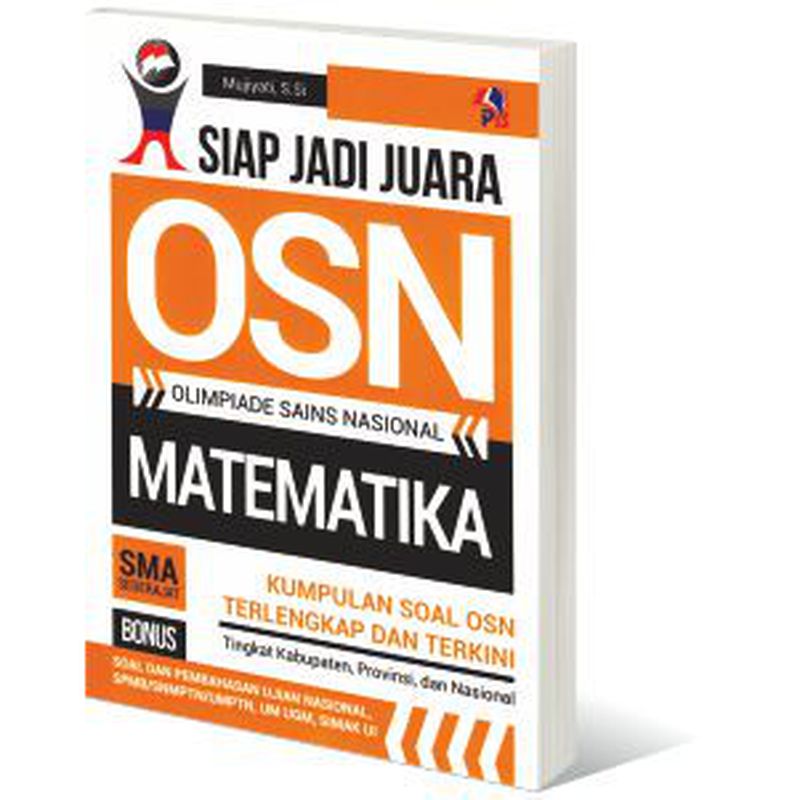 SIAP JADI JUARA OSN ( OLIMPIADE SAINS NASIONAL ) MATEMATIKA SMA SEDERAJAT