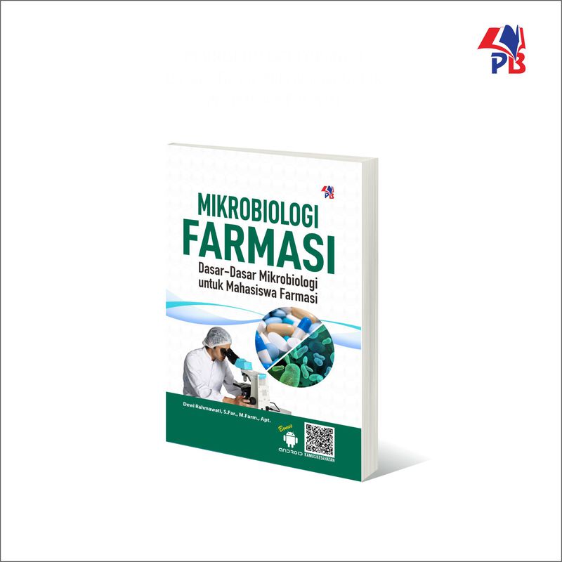 Mikrobiologi Farmasi Dasar - Dasar Mikrobiologi Untuk Mahasiswa Farmasi