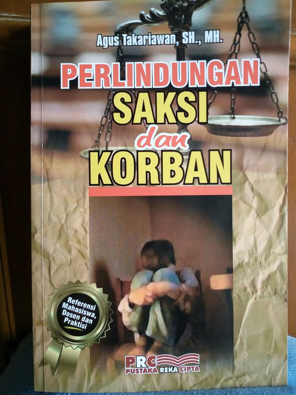 Perlindungan Saksi Dan Korban