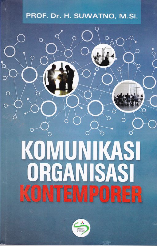 KOMUNIKASI ORGANISASI KONTEMPORER