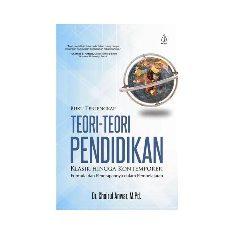 Buku Terlengkap Teori-Teori Pendidikan Klasik Hingga Kontemporer