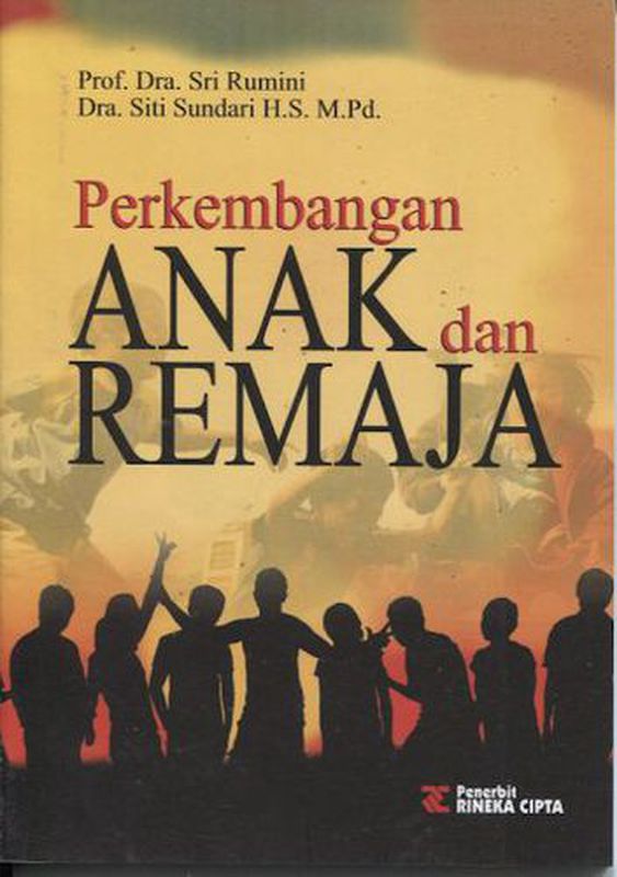 Perkembangan Anak dan Remaja