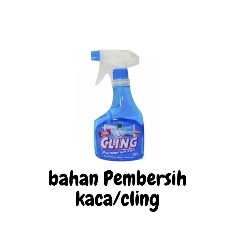 Cairan Pembersih Kaca/cling