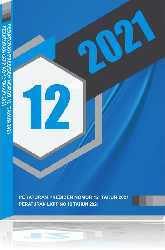 Buku Perpres 12 And Peraturan Lkpp 12 Th 2021 1052