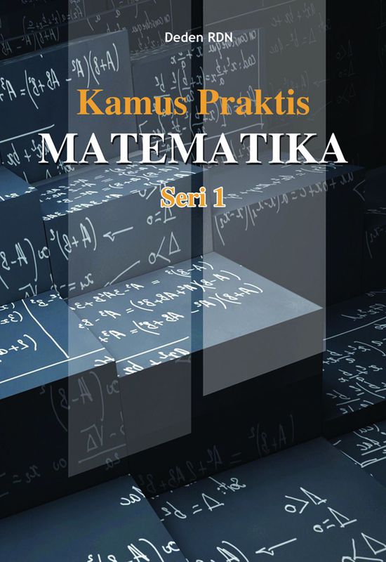 Kamus Matematika Seri 1