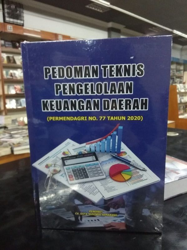 PEDOMAN TEKNIS PENGELOLAAN KEUANGAN DAERAH