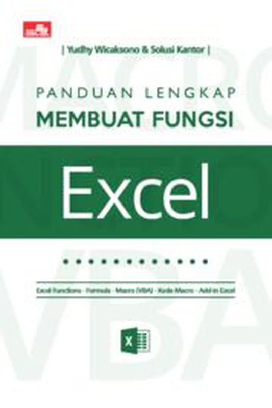 PANDUAN LENGKAP MEMBUAT FUNGSI EXCEL