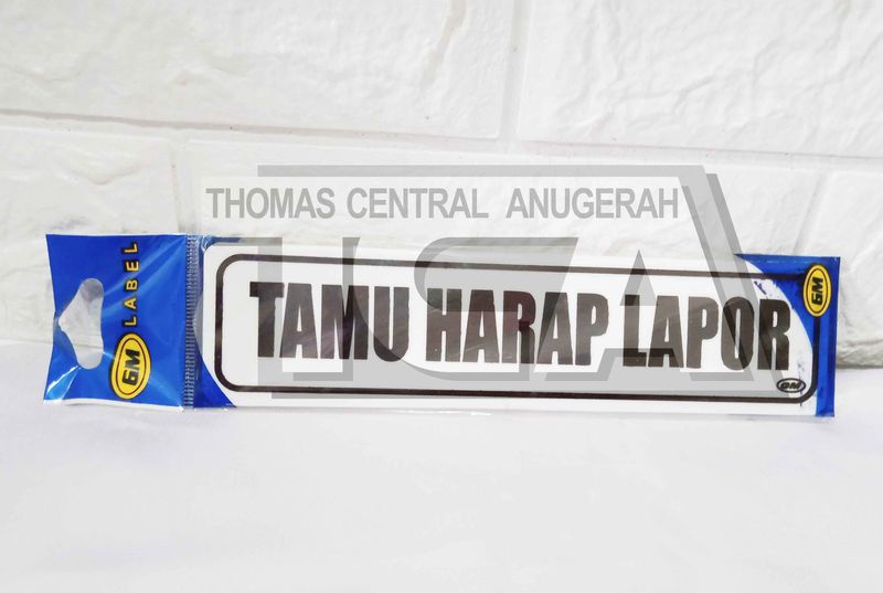 PAPAN LABEL (TAMU HARUS LAPOR)