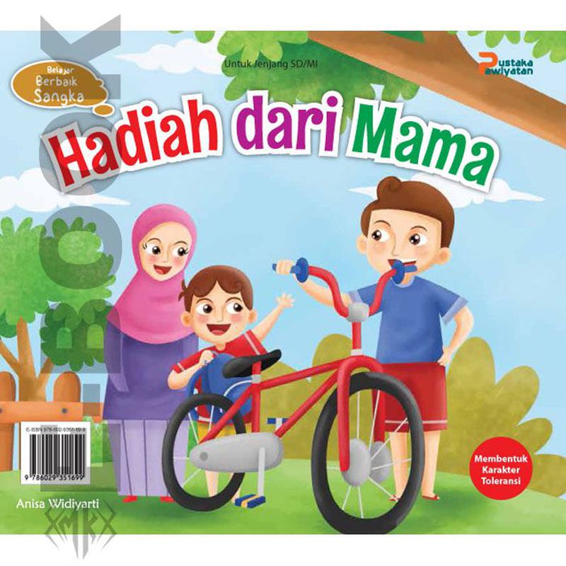 e-Book - NonTeks - Hadiah Dari Mama - Belajar Berbaik Sangka