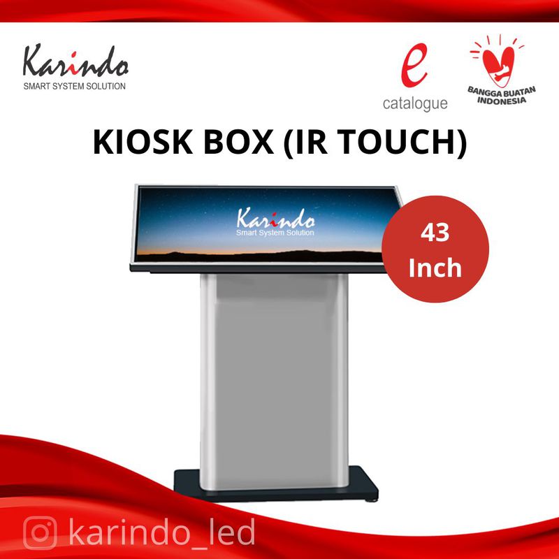 KARINDO KIOSK BOX (IR TOUCH)- 43 INCH