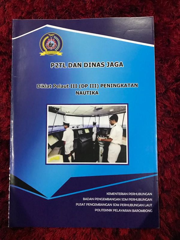 Buku P2TL & Dinas Jaga (DP-III Peningkatan Nautika)