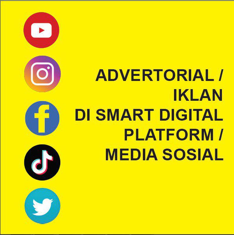 Advertorial/Iklan di Smart Digital Platform/Sosial Media