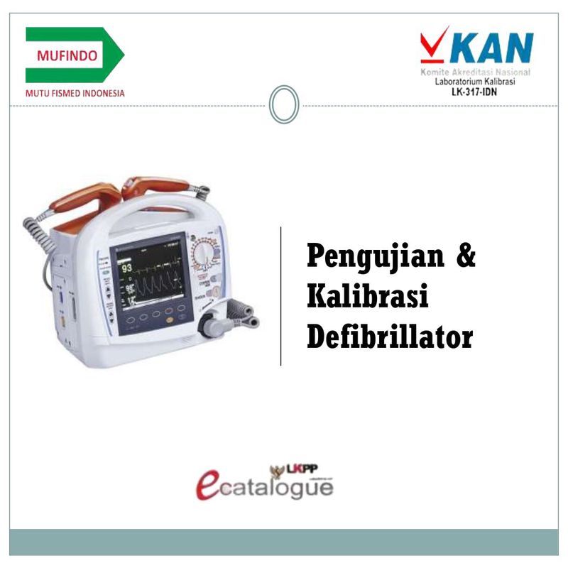 Jasa Pengujian dan Kalibrasi Defibrillator / AED