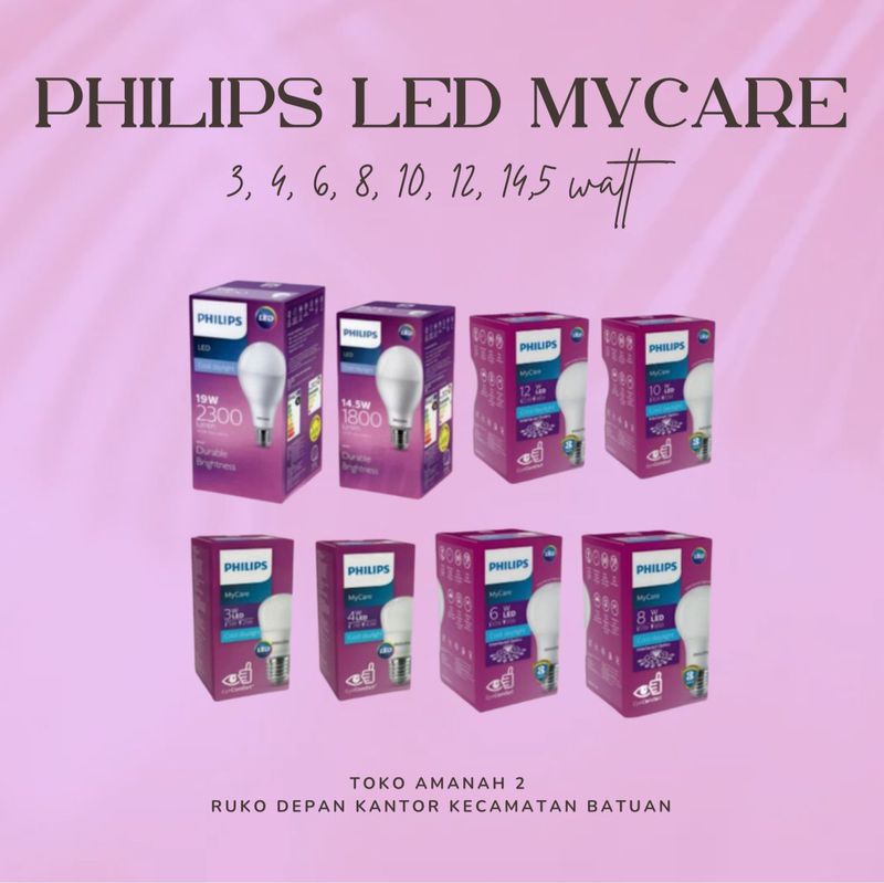 Lampu philips LED Bulb My Care 3w, 4w, 6w, 8w, 10w, 12w, 14,5w TOKO AMANAH 2 3 Watt