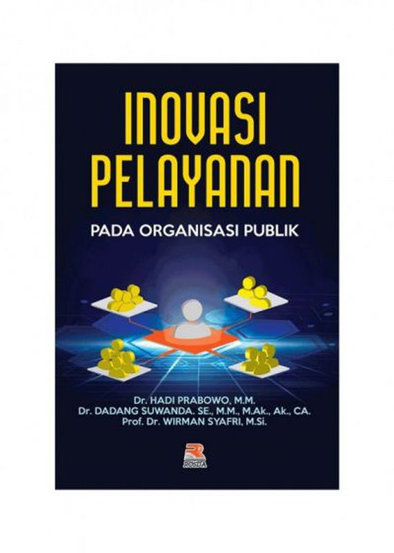 Inovasi Pelayanan Pada Organisasi Publik