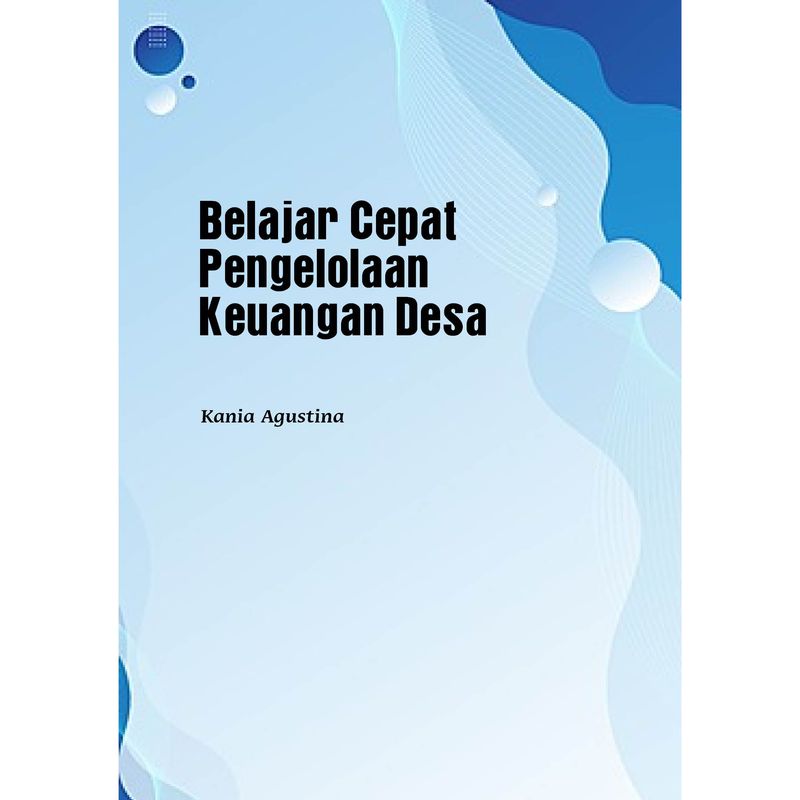 Belajar Cepat Pengelolaan Keuangan Desa