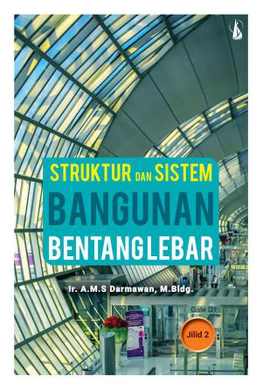 Struktur Dan Sistem Bangunan Bentang Lebar Jilid 2 8760