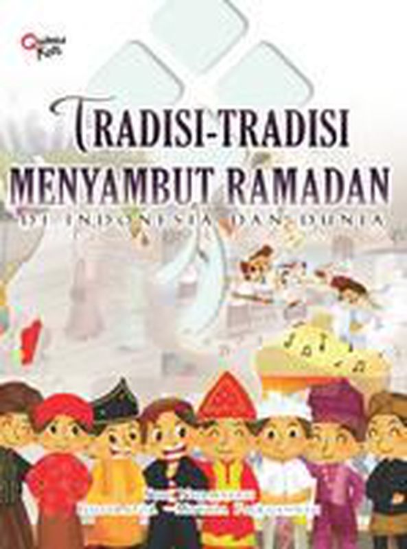 Tradisi-Tradisi Menyambut Ramadan Di Indonesia Dan Dunia