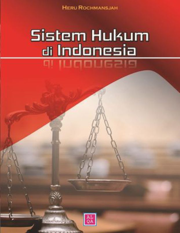 Sistem Hukum Di Indonesia