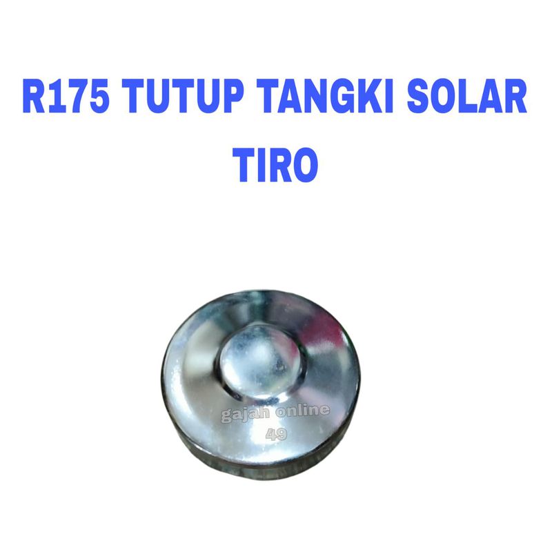 R175 TUTUP TANGKI SOLAR TIRO