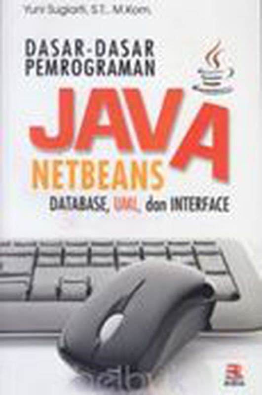 DASAR-DASAR PEMROGRAMAN JAVA NETBEANS