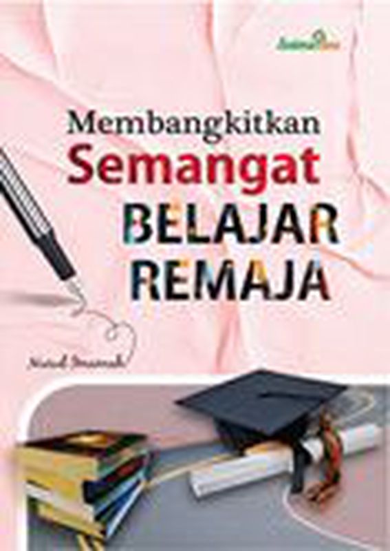 Self improvement remaja terus belajar mencari ilmu