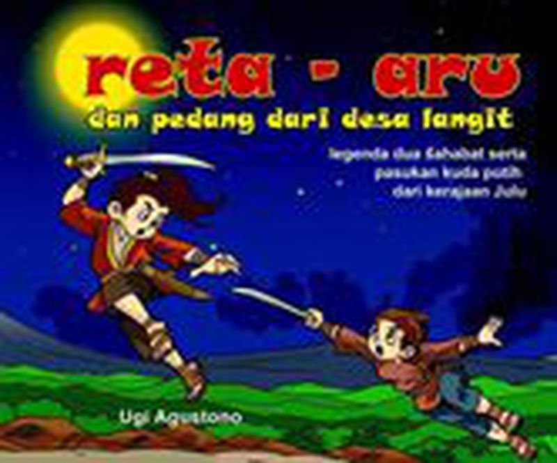 Reta-Aru dan Pedang dari Desa Langit