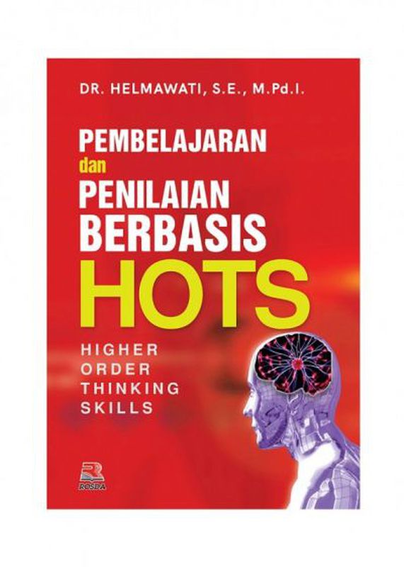 EBook - Pembelajaran Dan Penilaian Berbasis HOTS (High Order Thinking ...