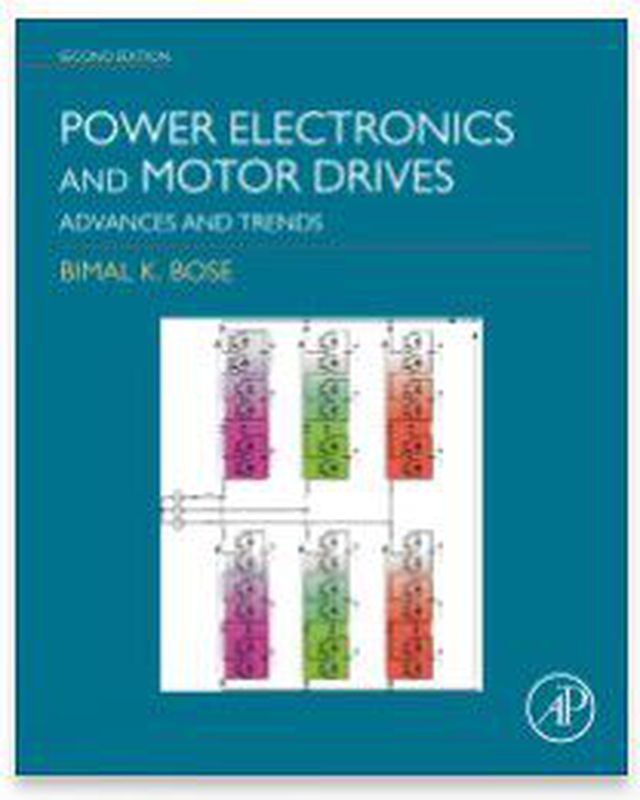 Power Electronics and Motor Drives, 2nd Edition
