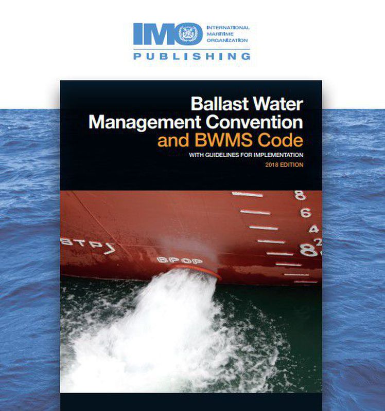 Ballast Water Management Convention And BWMS Code With (IA621E)