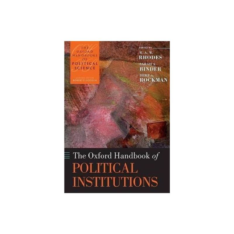 The Oxford Handbook of Political Institutions