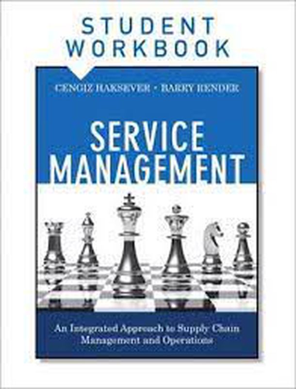 Service Management: An Integrated Approach to Supply Chain Management ...