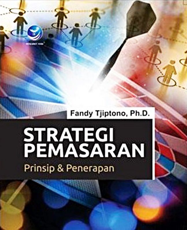 STRATEGI PEMASARAN, PRINSIP DAN PENERAPAN