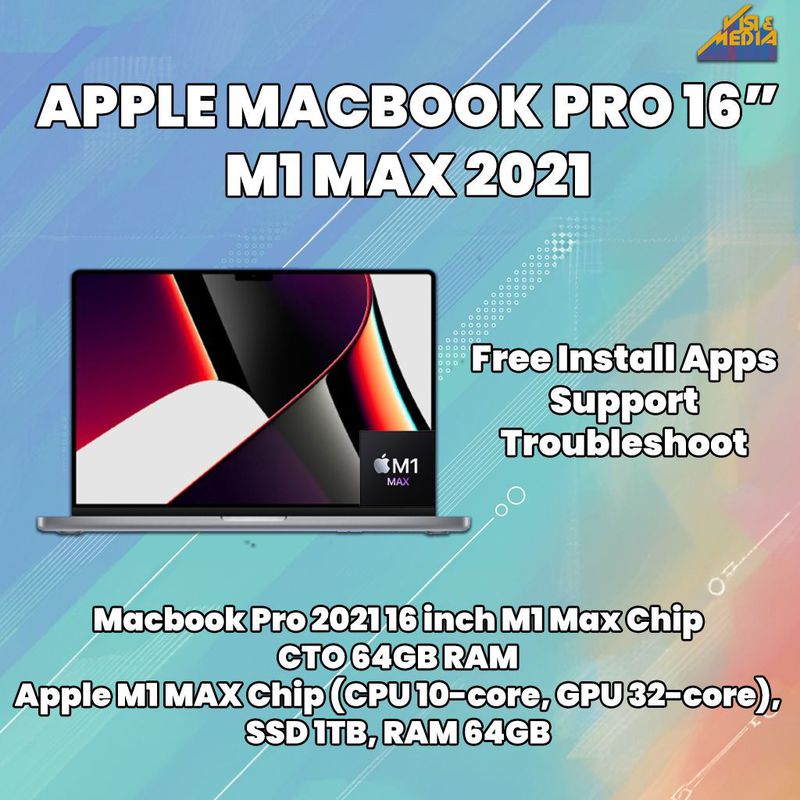 Macbook Pro 2021 16 inch M1 Max Chip Custom 64GBRAM/ 1TB SSD