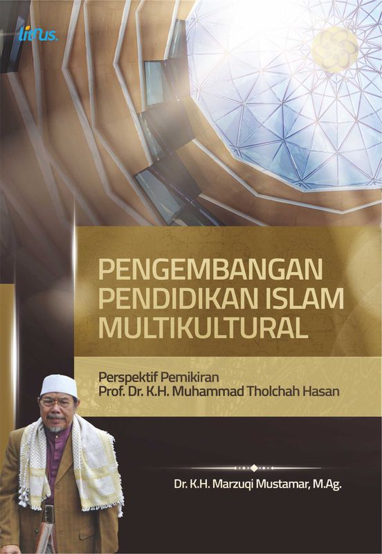 Pengembangan Pendidikan Islam Multikultural: Perspektif Pemikiran Prof ...