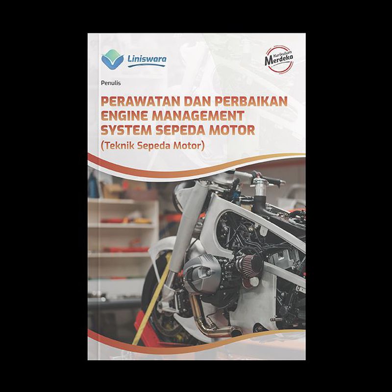 Perawatan dan Perbaikan Engine Management System Sepeda Motor (TSM)