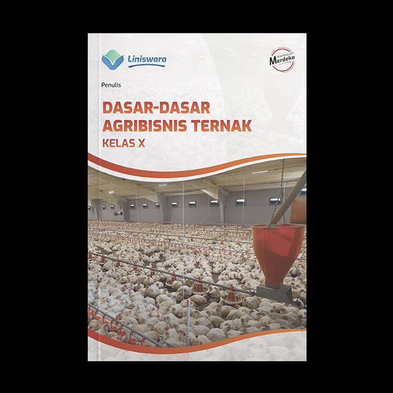 Dasar-Dasar Agribisnis Ternak Kelas X