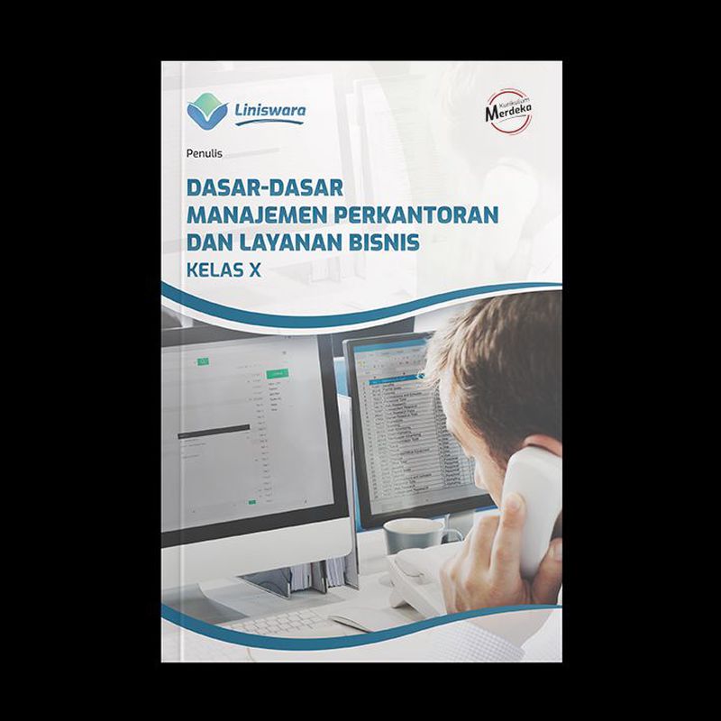 Dasar-Dasar Manajemen Perkantoran Dan Layanan Bisnis Kelas X