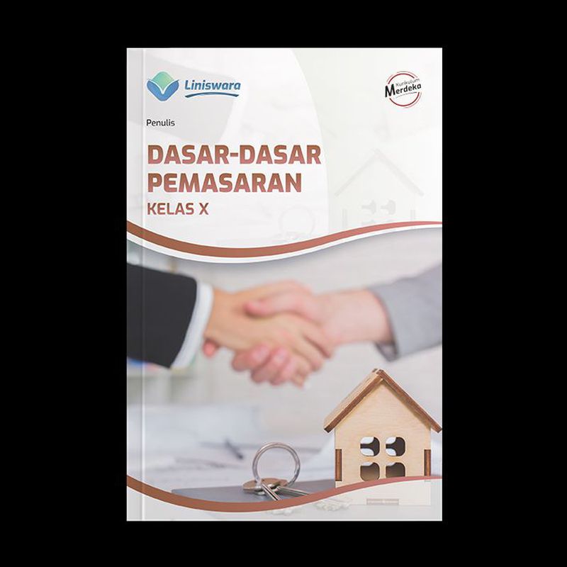 Dasar-Dasar Pemasaran Kelas X