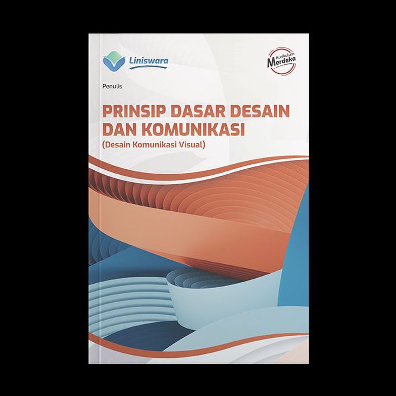 Prinsip Dasar Desain Dan Komunikasi (Desain Komunikasi Visual)