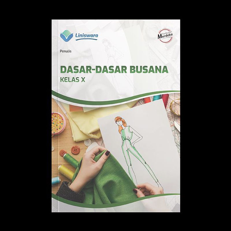 Dasar-Dasar Busana Kelas X