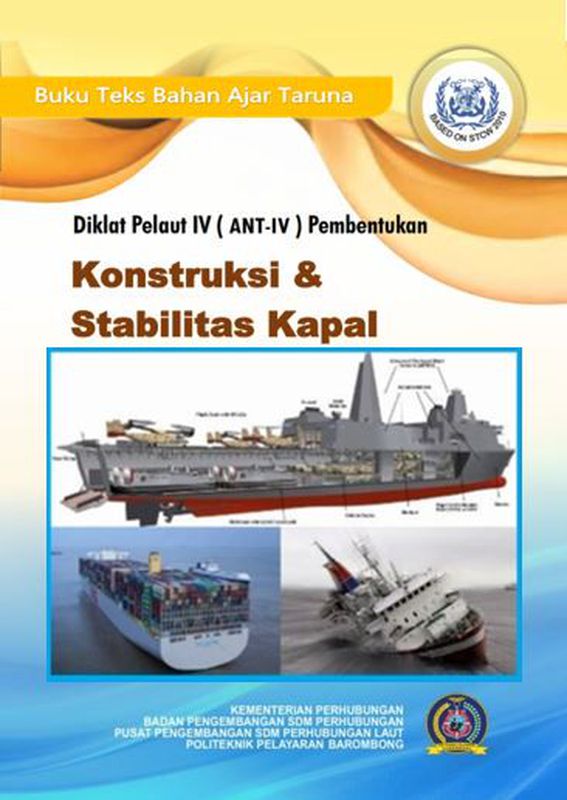 Buku Kontruksi Dan Stabilitas Kapal Dp Iv Pembentukan Nautika