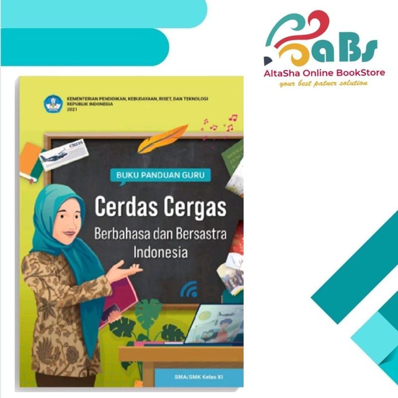 Buku Panduan Guru Cerdas Cergas Berbahasa Dan Bersastra Indonesia Untuk ...