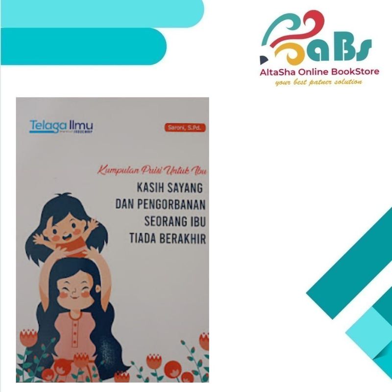 Kumpulan Puisi Untuk Ibu : Kasih Sayang dan Pengorbanan Seorang Ibu ...