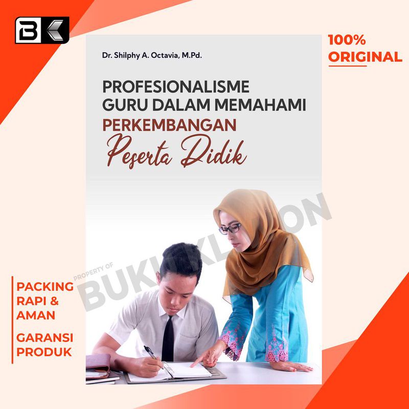 Profesionalisme Guru Dalam Memahami Perkembangan Peserta Didik