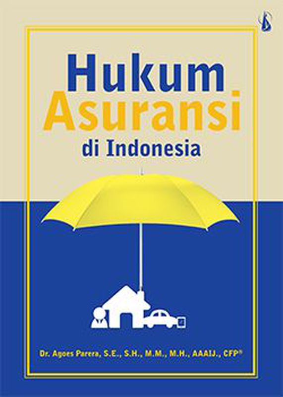 Hukum Asuransi Di Indonesia